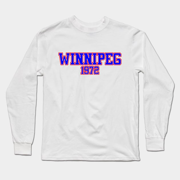 Winnipeg 1972 Long Sleeve T-Shirt by GloopTrekker